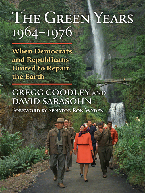 Title details for The Green Years, 1964-1976 by Gregg Coodley - Available
